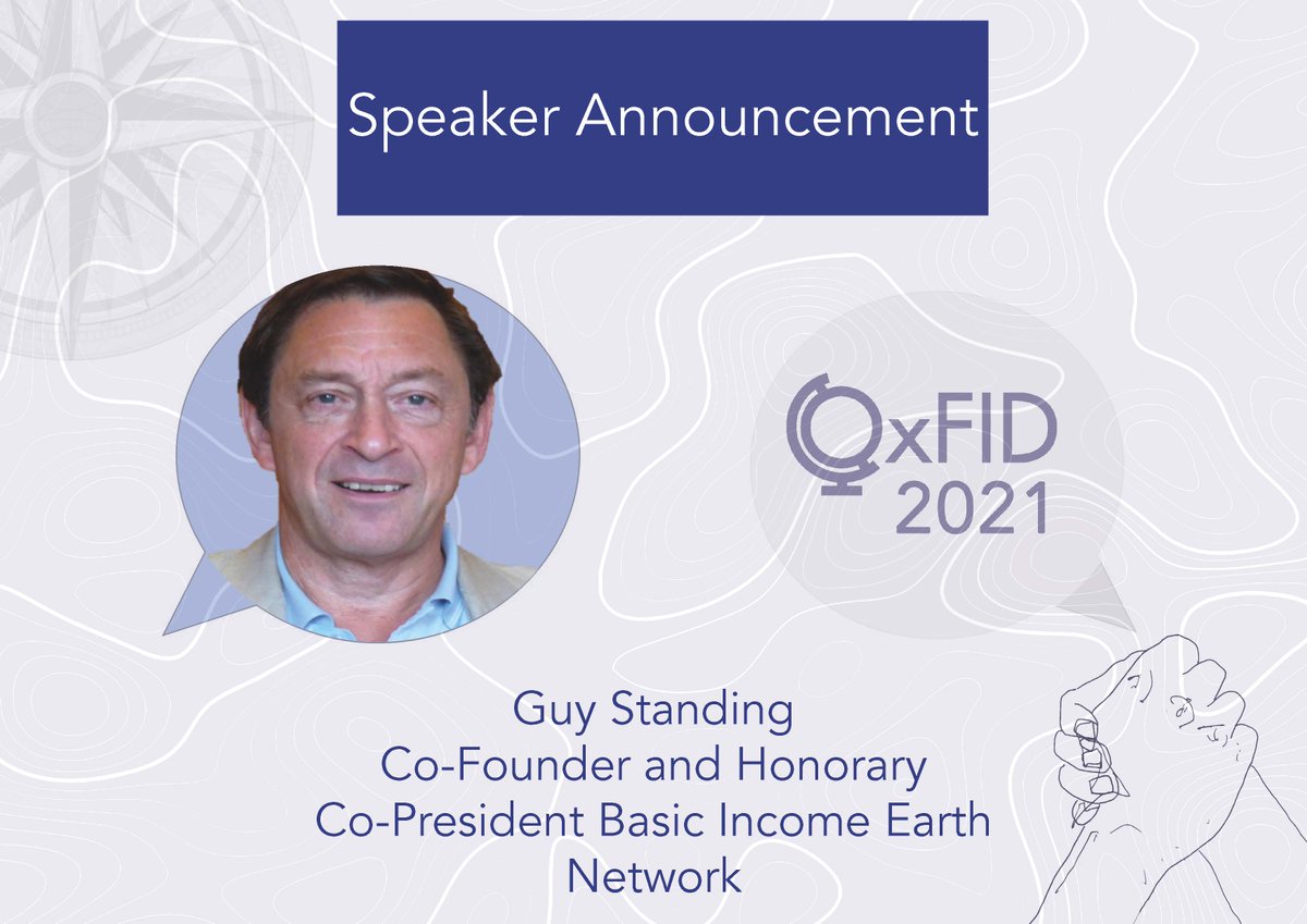 !!! SPEAKER ANNOUNCEMENT !!!
OxFID 2021 are pleased to announce our final keynote speaker, Guy Standing!

To see Guy Standing and other exciting speakers, get your tickets now at:
fixr.co/event/929519667
Our Early Bird ticket sale ends today, so get your tickets quickly!