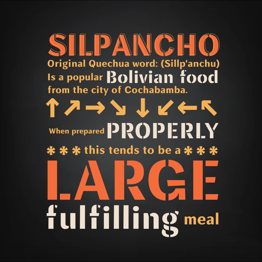 SILPANCHO Sans &amp; Stencil was inspired by the street stencil letters of Bolivia. It is a display typeface (still in progress), which aims to be used in food places and services shops, maintaining the sense of street nature, strong voice and a colorful mechanical "look".