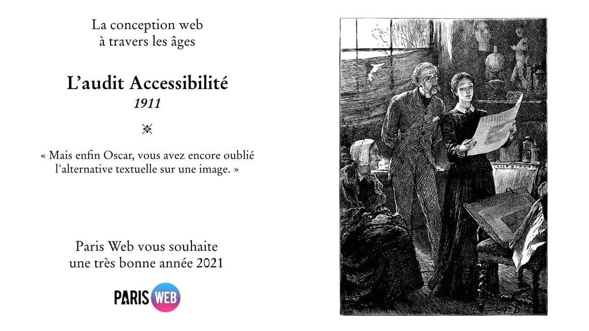 J'adore les cartes de vœux illustrées <a href="/ParisWeb/">Paris Web</a> particulièrement celle-ci🥰
Alt "La conception web à travers les âges. L'audit Accessibilité, 1991.
"Mais enfin Oscar, vous avez encore oublié l'alternative textuelle sur une image"
Paris Web vous souhaite une très bonne année 2021"
