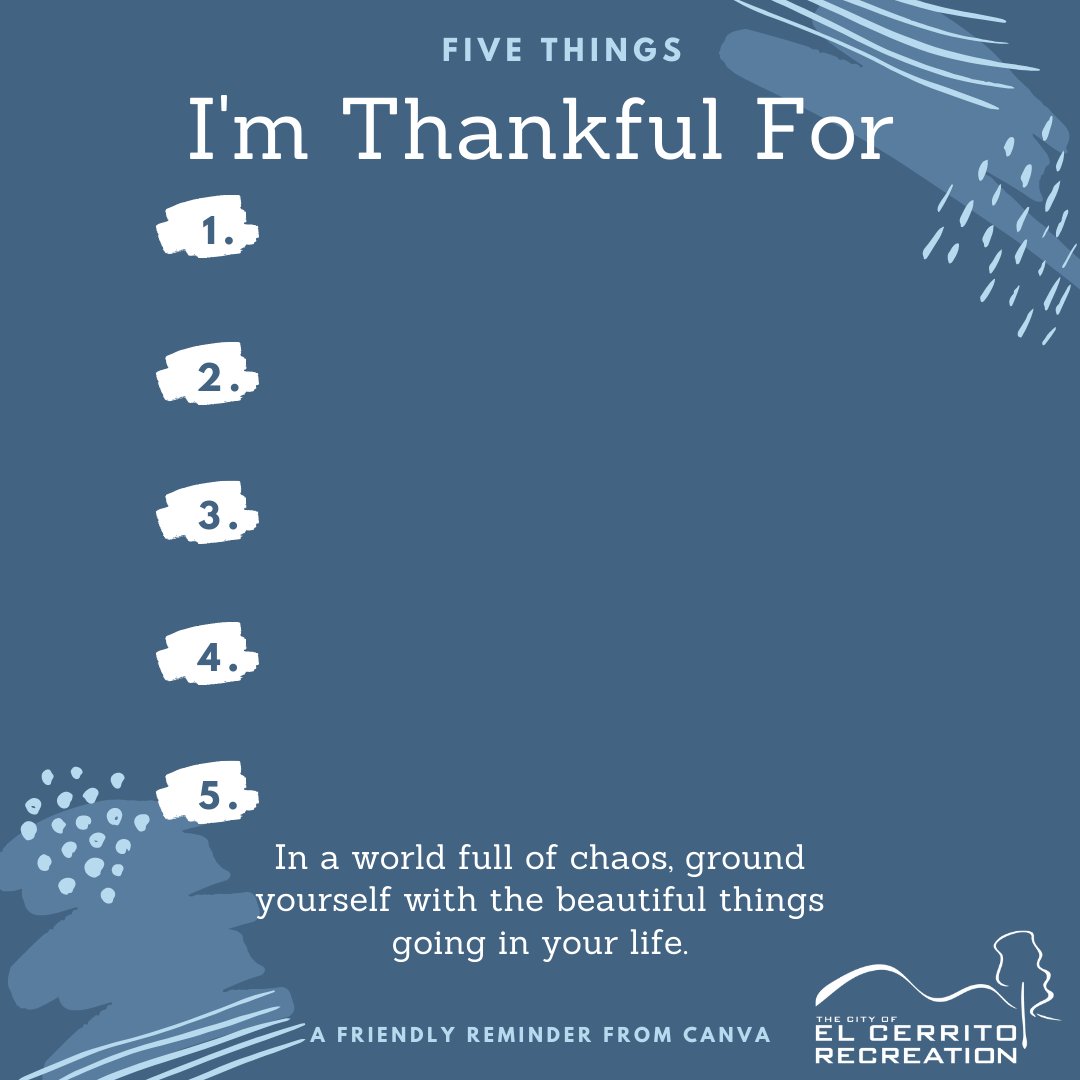 ElCerritoREC's tweet photo. In a world full of chaos, ground yourself with beautiful things going in your life. Celebrate the things you're thankful for. #yougotthis #2021 #onagoodnote #cityofelcerrito #recreation #community #inspiration #positivevibes #bekind #smile #care #try https://t.co/6vPi6TGNw3