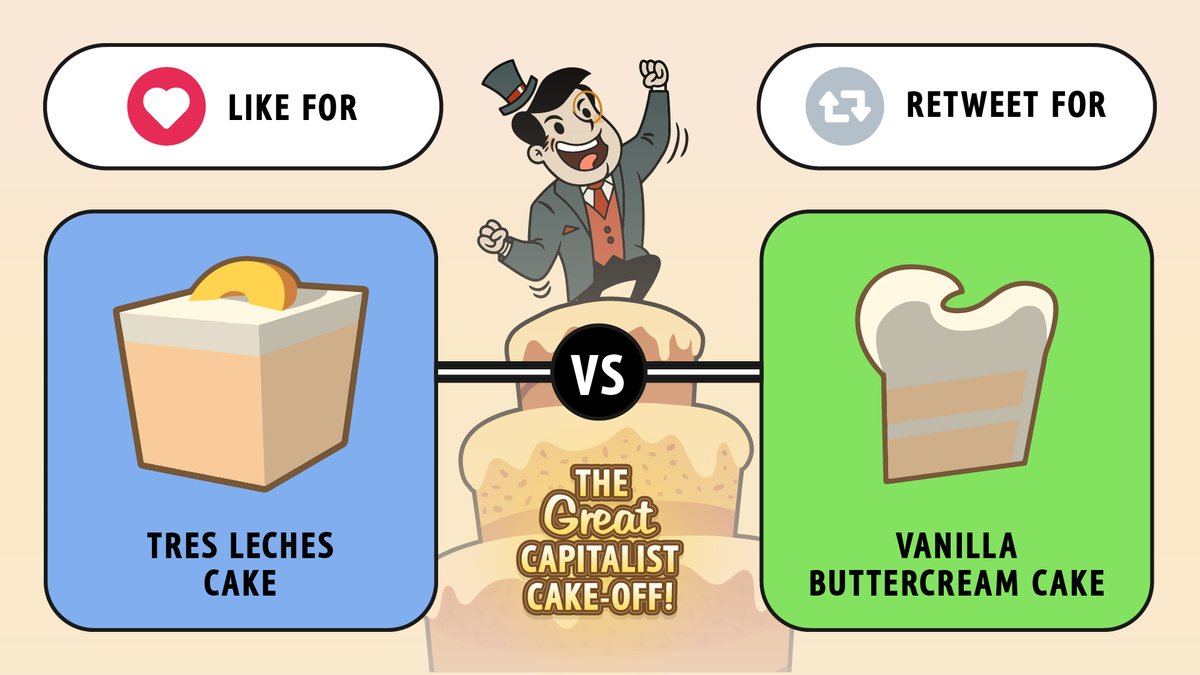 AdVenture_CapHH's tweet photo. ROUND ONE! You must choose the premium treat! For Capitalism! 🤤🤤   #TheGreatCapitalistCakeOff #AdCap

❤️ - Tres Leches
🔁 - Vanilla Buttercream https://t.co/sJSQXubPKc