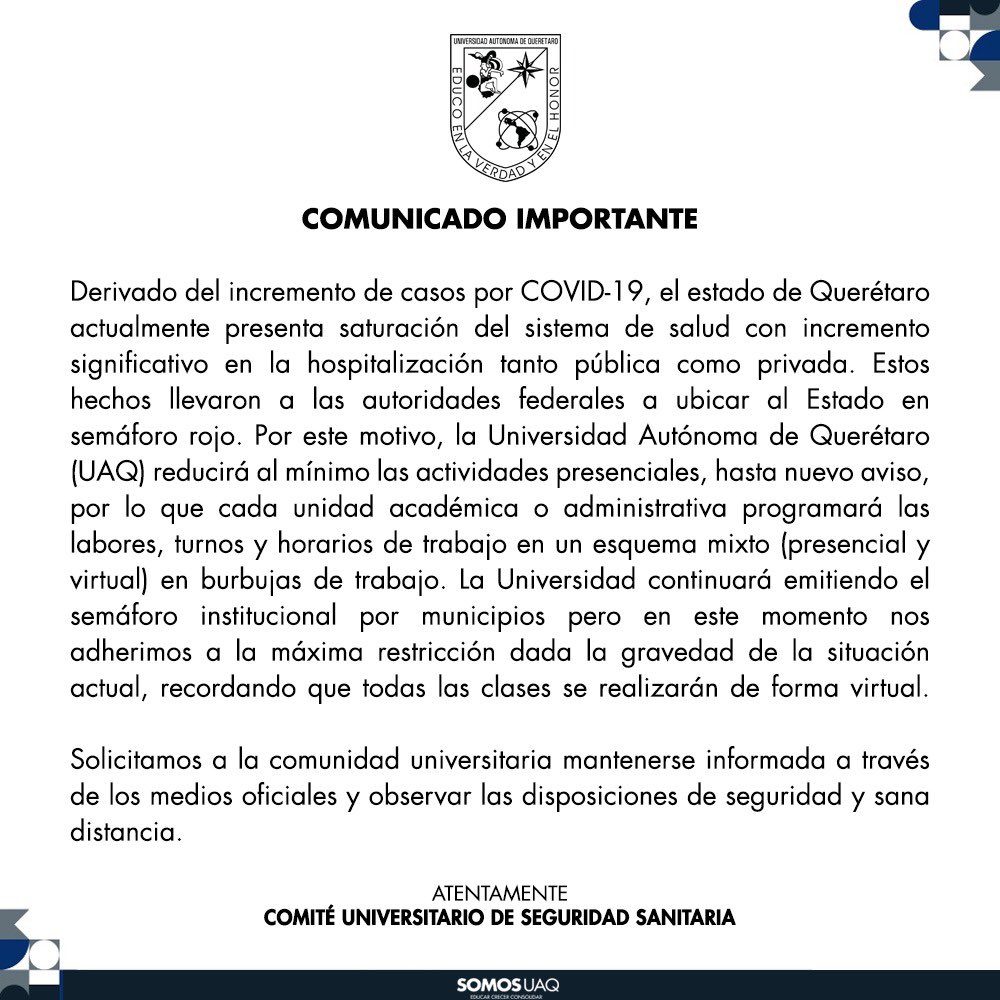 UAQmx's tweet photo. COMUNICADO IMPORTANTE 

Solicitamos a la comunidad universitaria mantenerse informada a través de los medios oficiales y observar las disposiciones de seguridad y sana distancia. https://t.co/zNBylfEexz