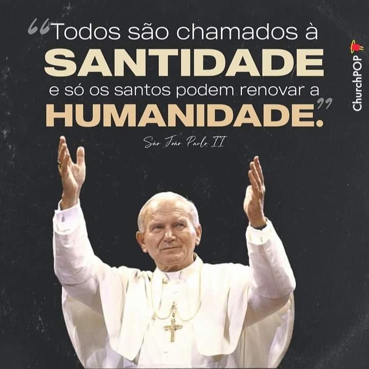 djleoguimaraes's tweet photo. “Todos são chamados à santidade e só os santos podem renovar a humanidade”. (São João Paulo II)
#ChurchPOP #Santo #Deus #Jesus #Católico #Oração #IgrejaCatólica #Santidade #Cristo #SãoJoãoPauloII https://t.co/5hCAZ6J8Rq