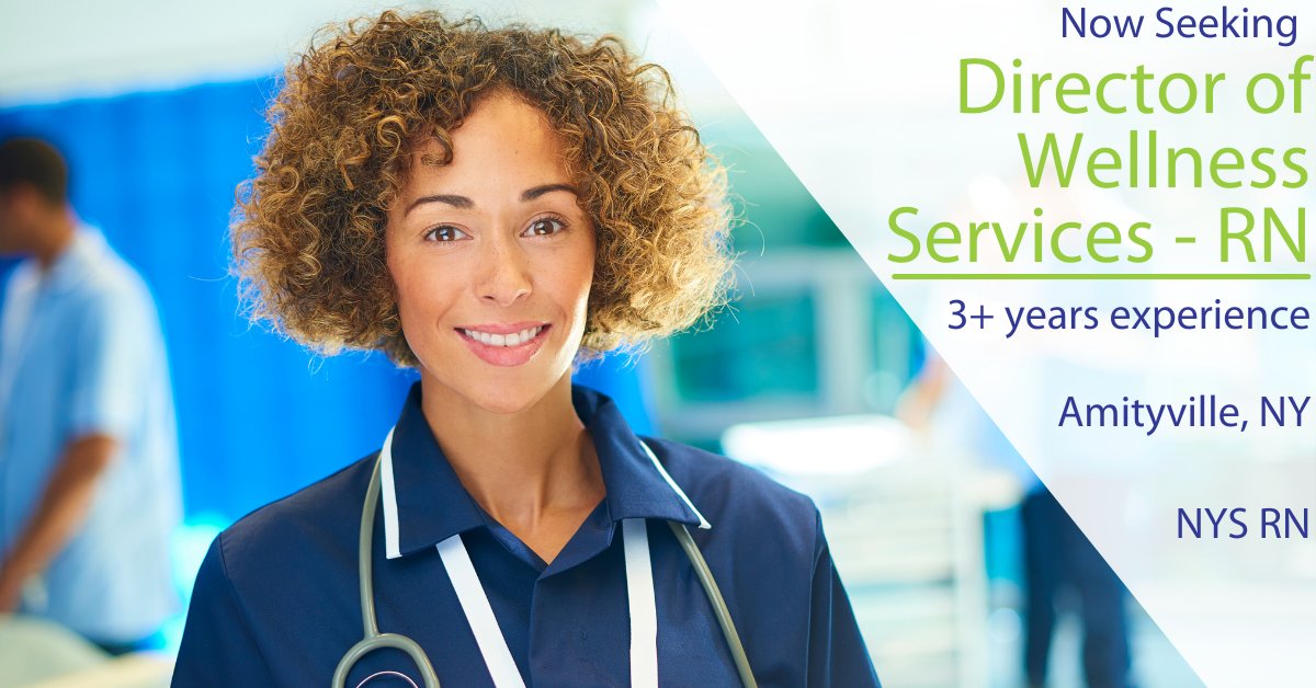 #Seeking a #Director of #Wellness #Services. - #RN in #Amityville, NY. Must be #NY Registered #Nurse with 3 years experience. #Apply now! https://t.co/RNIyVfxubu #AccessStaffing #JobSearch #Hiring #NurseJobs #LIJobs #AmityvilleJobs #NursingJobs #HealthcareJobs #LongIsland https://t.co/YvLjULlRca