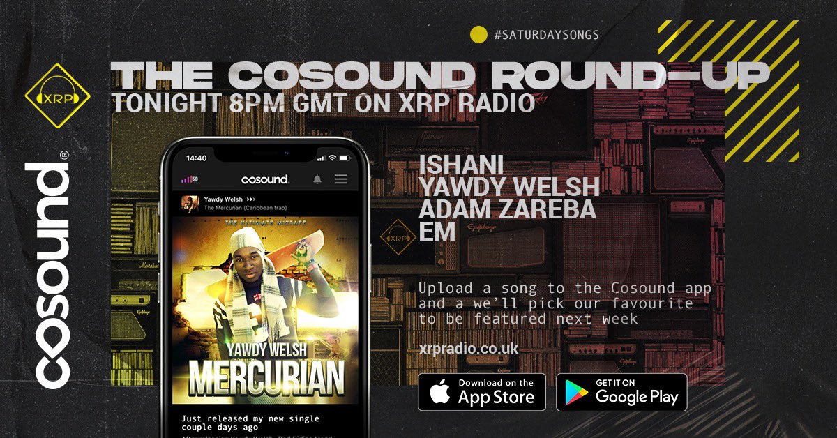 cosound's tweet photo. π’ TONIGHT β οΈ
The Cosound Round-Up - Tonight at 8pm GMT on @XRPRadio
EM
ISHANI
ADAM ZAREBA
YAWDY WELSH
Upload a song to the Cosound app for a chance to be one of next week's featured artists.
Listen live on https://t.co/Lq9N8X9eMI
#MusicWithoutLabels https://t.co/hwnsky6DyI