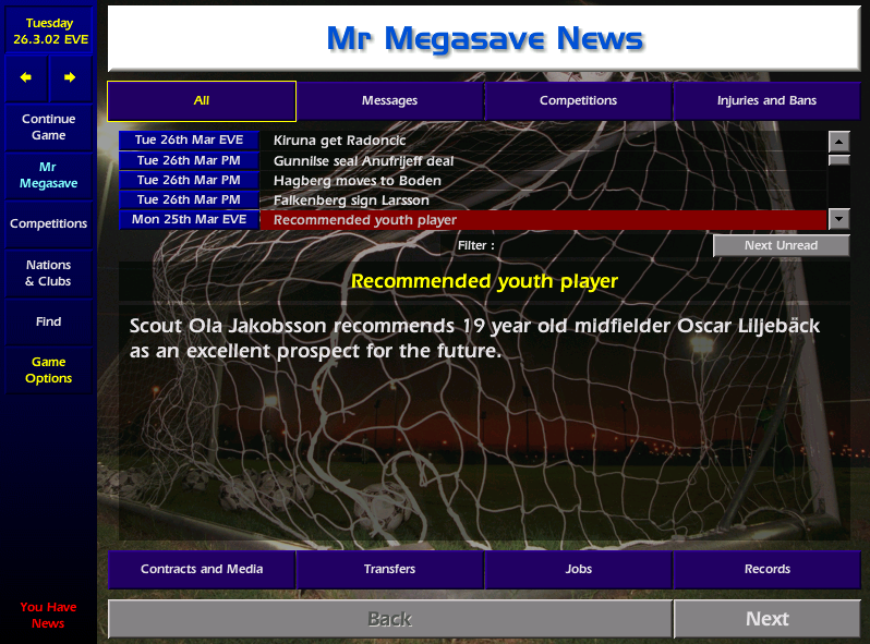 Finally a bit of good news from Jimmy, I mean Ola - he says he sees a lot of potential in this very timid lad called Oscar, who's dad tells me he only wants £45 p/w, meanwhile it seems that Ola wasn't at a police station, he was in Norway looking at a lad who I'm calling Tommy K