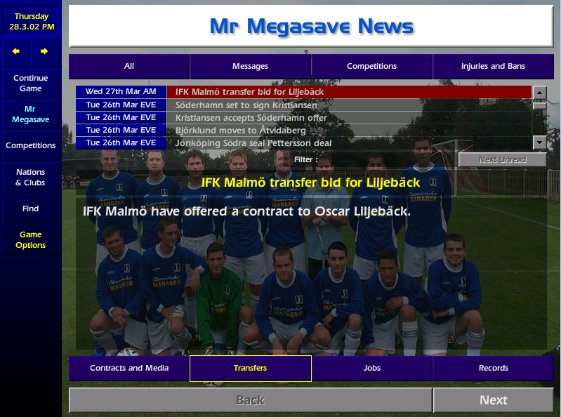 Blomqvist had us fooled all along and pitched up at Dunfermline. When I return to my office, I see a crestfallen Ola, it appears Malmo have come in for young Oscar and a Left back he identified is also being courted by another club.