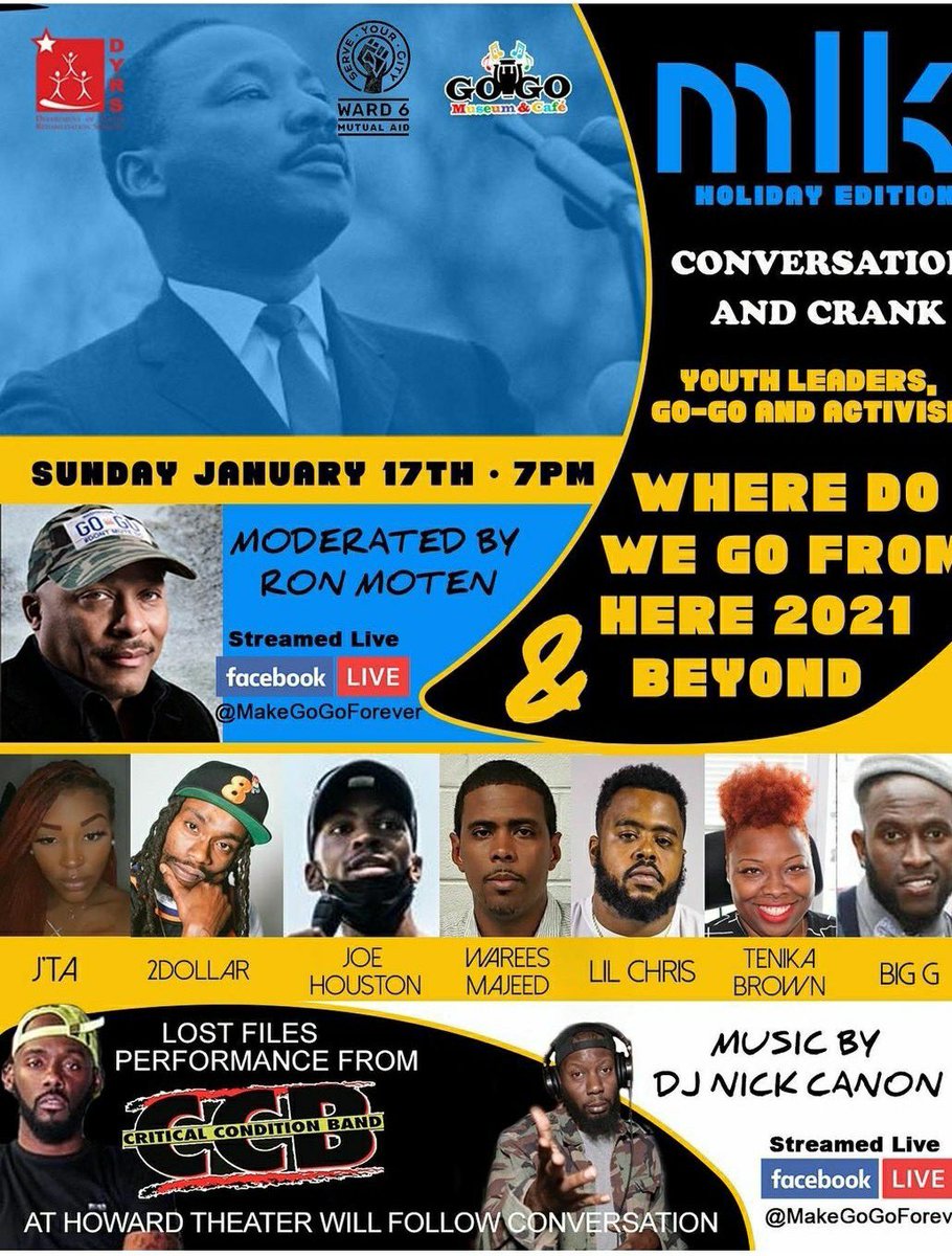 ServeYourCityDC's tweet photo. Join #ServeYourCityDC/#Ward6MutualAid Network alongside our community partners for @MakeGoGoForever’s (virtual) 2-Day MLK Jr. Holiday Celebration featuring performances &amp; conversations. Check out the attached flyers for more details! #100daymaskchallange #DontMuteDC #WeKeepUsSafe https://t.co/xtPBILY5eu