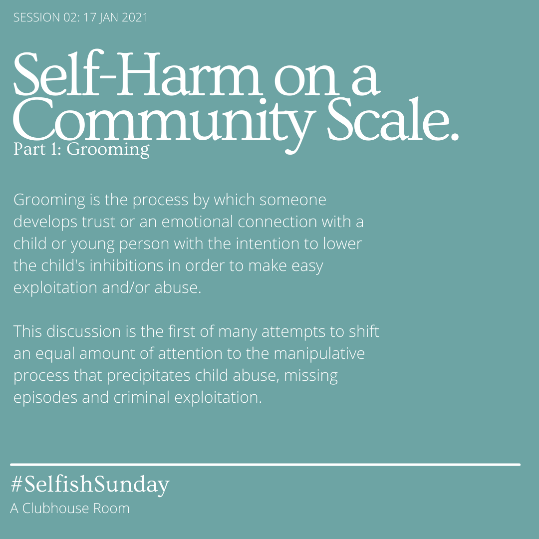 We are back on @joinClubhouse tomorrow for the second open session of #SelfishSunday. This discussion is the first of many attempts to shift an equal amount of attention to the process that precipitates child abuse, missing episodes and criminal exploitation. 7pm GMT.