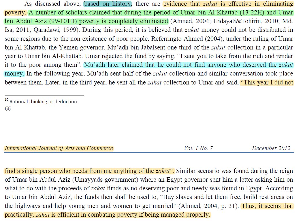 Ce système est si pratique et si puissant que, lorsque les lois islamiques sont parfaitement suivies, il réussira à anéantir la pauvreté de la société.Comme on l'a vu à l'époque des premiers califats, quand il n'y avait même pas une seule personne pour accepter l'aumône.