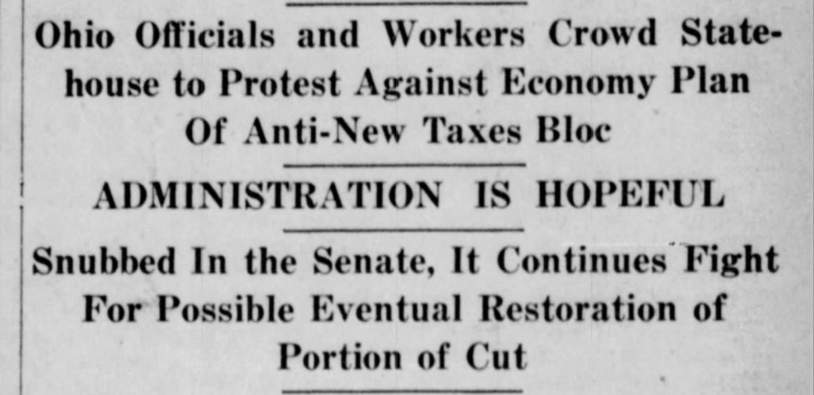 April 1937: Ohioans protest a proposed $16 million cut to the state operating budget