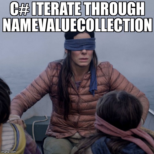 overflow_meme's tweet image. C# Iterate through NameValueCollection stackoverflow.com/questions/5065… #csharp #collections #namevaluecollection