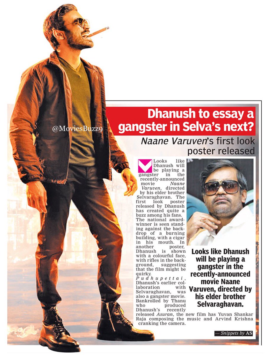 MoviesBuzz9's tweet photo. .@dhanushkraja will be playing a gangster in #NaaneVaruven. #Dhnaush https://t.co/UqmHF8Nugp