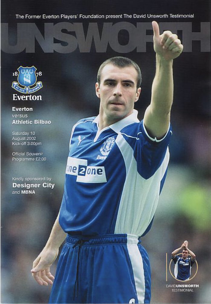 #209 EFC 0-1 Atletico Bilbao -Aug 10, 2002. The Blues finished their 1st pre-season under David Moyes by hosting La Liga side Atletico Bilbao at Goodison, in a testimonial for EFC legend David Unsworth. A disappointing match saw Bilbao win 1-0, with a goal through Ismael Urzaizp.