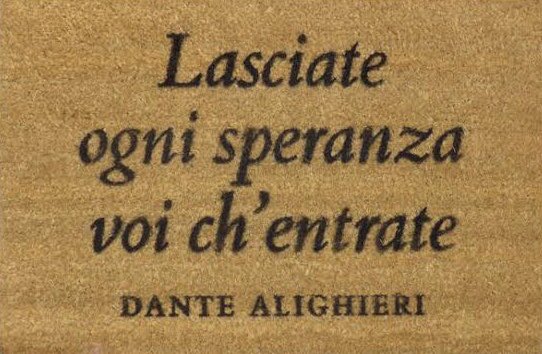 OPM. Ray Balderas on Twitter: “Abandonad toda esperanza”. Dante escribió  en Toscano, hasta entonces el idioma literario había sido el latín. Y más  aún, a partir de sus ideas se tuvo una