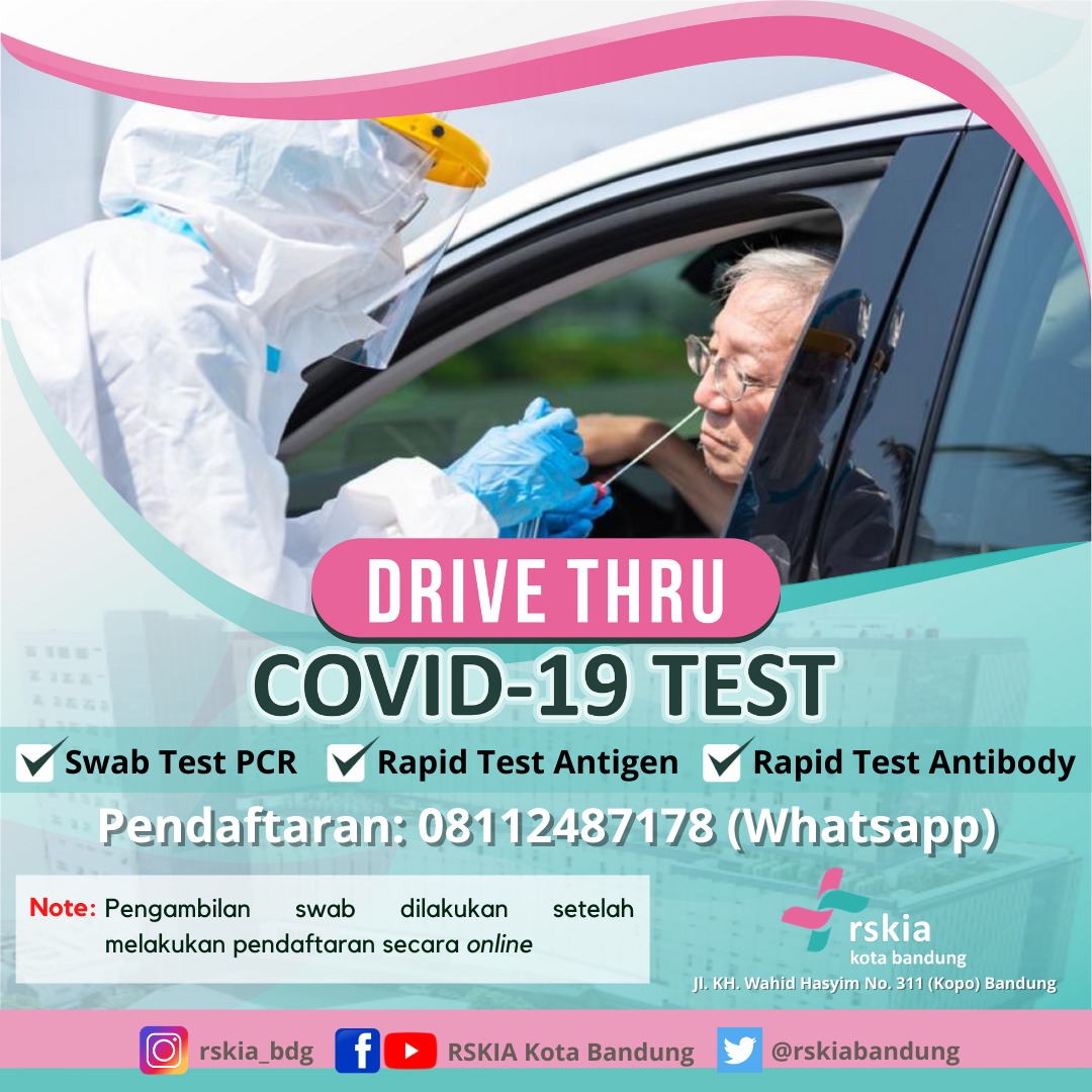 Rskia Kota Bandung On Twitter Bagi Anda Yang Sibuk Dengan Aktifitas Sehari Hari Dan Ingin Melakukan Pemeriksaan Covid 19 Tanpa Turun Kendaraan Rskia Kota Bandung Melayani Drive Thru Covid 19 Untuk Pemeriksaan Swab Test Pcr