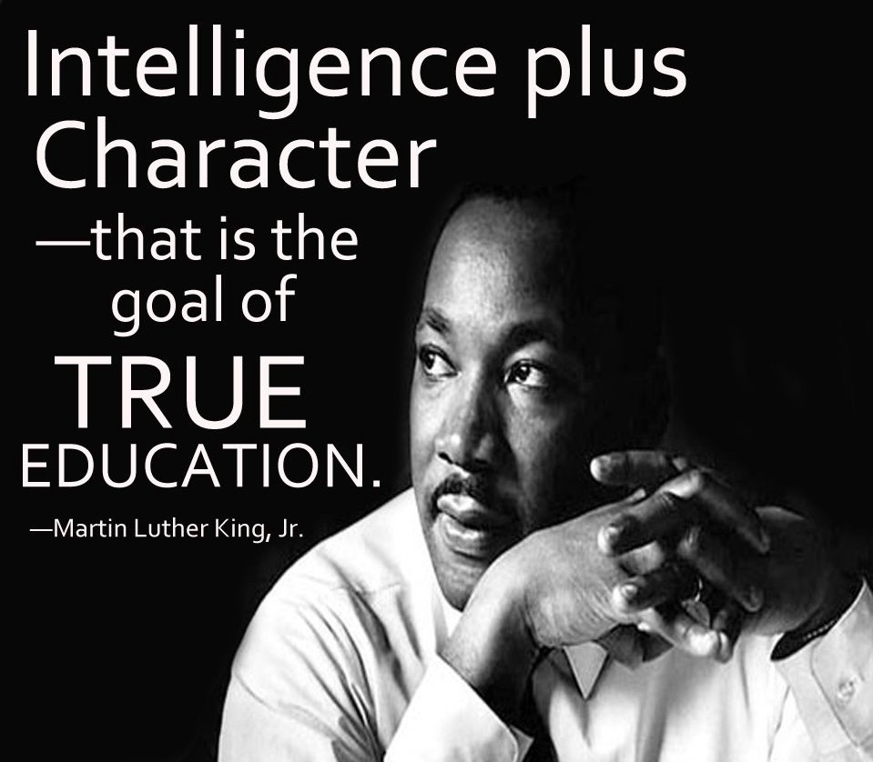 Stillwater H.S. on Twitter: "TOTW - “Intelligence plus character-that is  the goal of true education.” -Martin Luther King Jr.  https://t.co/vwdb5rEZzk" / Twitter