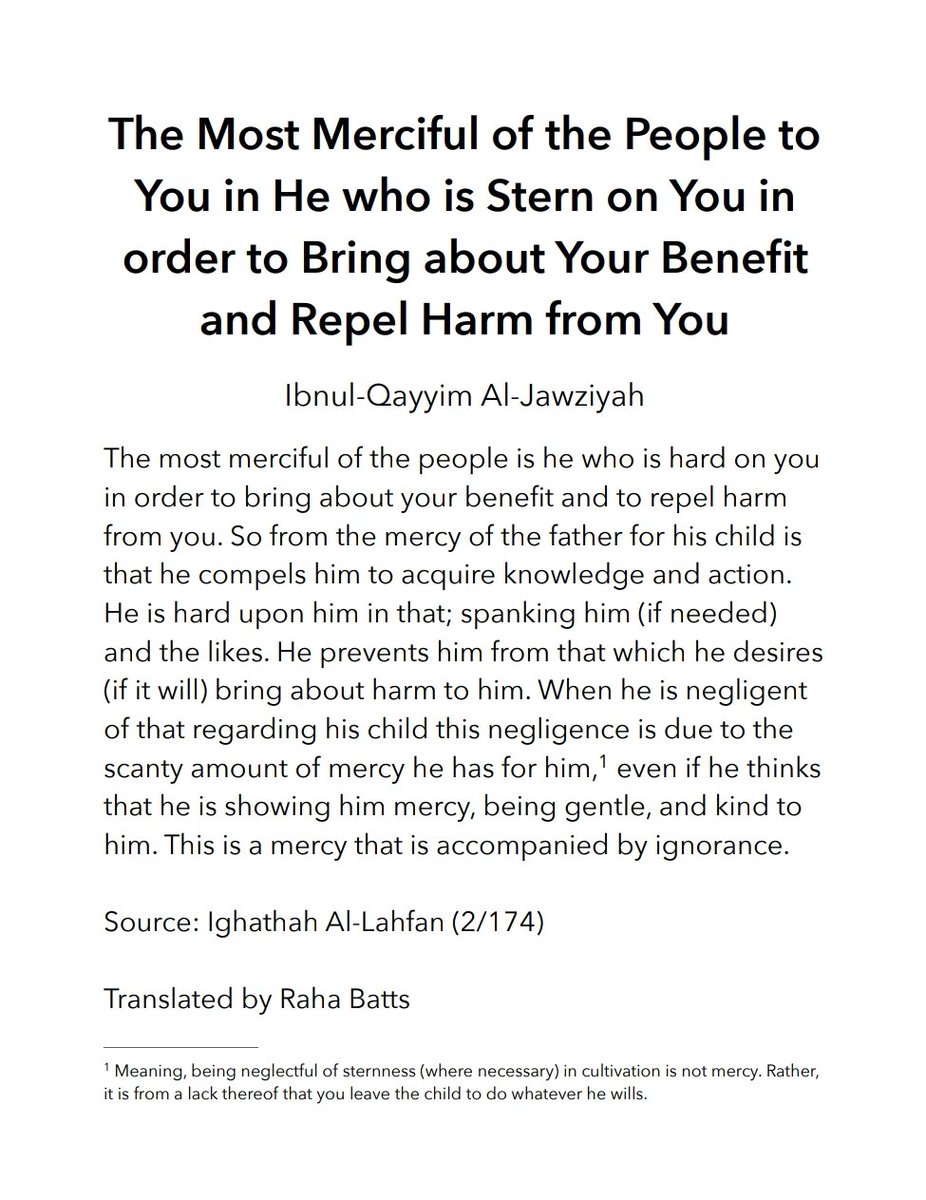 The Most Merciful of the People to You is He who is Stern on You in Order to Bring about Your Benefit and Repel Harm from You