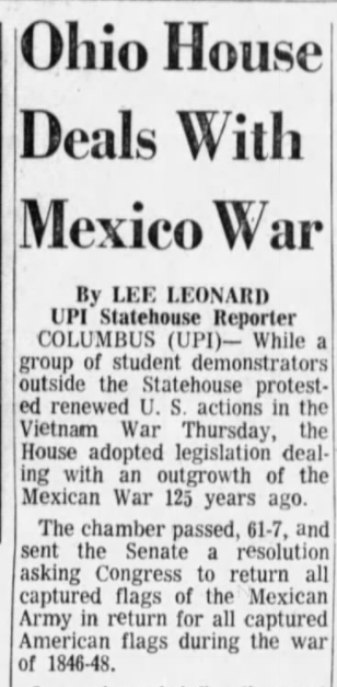 May 1972 -- more student protests re: the Vietnam War And interesting legislation agreeing to return captured Mexican Army flags from a war in 1846-1848.