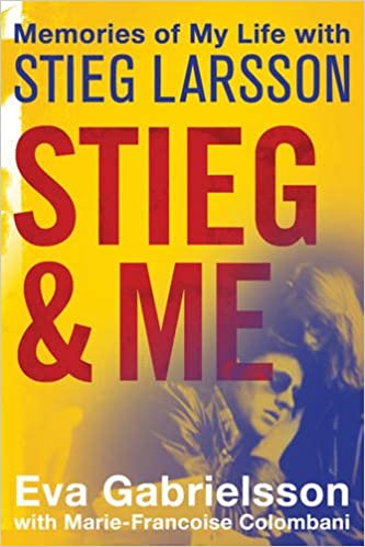 Steig & Me by Eva GabrielssonSet myself target of reading at least 2 biographies this year and this library pick on life of Steig Larsson was the first. Largely a very good read on life of a fascinating writer and man.  https://amzn.to/3nVKZhE 