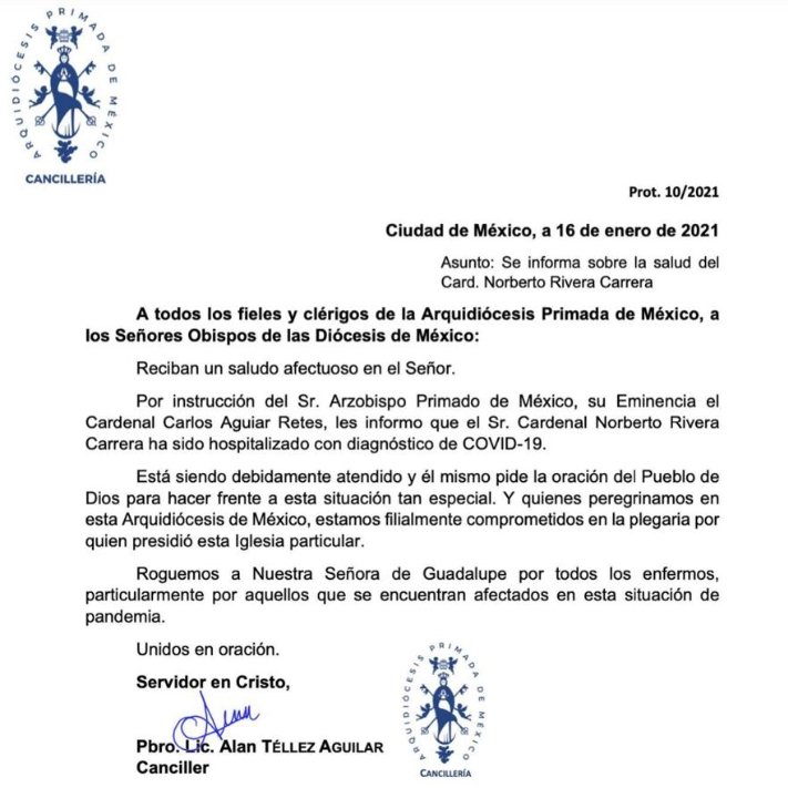 #ULTIMAHORA 
Norberto Rivera, arzobispo emérito de México, es hospitalizado por #COVID19.

"Está siendo debidamente atendido y él mismo pide la oración del Pueblo de Dios para hacer frente a esta situación tan especial", dice la Arquidiócesis en un comunicado.