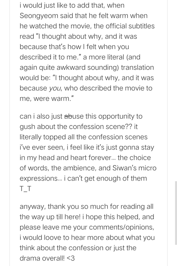 Adding this here too. This is the more detailed/more literal translation of Seon-gyeom's confession from ep10 as translated by our subber @/filmwuju on tumblr / ig #RunOn  #런온source:  https://filmwuju.tumblr.com/post/640455469916405760/hii-if-its-not-too-much-trouble-can-you/amp?__twitter_impression=trueThanks  @nothere4you and  @kdwmgy for notifying https://twitter.com/qineunssi/status/1350648520378781699?s=19