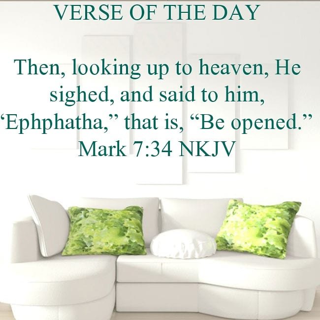 OlfemSamuel's tweet photo. EPHPHATHA!
Then, looking up to heaven, He sighed, and said to him, “Ephphatha,” that is, “Be opened.”
Mark 7:34
#verseoftheday📖
#DailyPrayerBroadcast
#ephphatha
#beopened
#happysunday
#openheaven
#blessedweek
#olfem https://t.co/ja9Fbyq0Ay