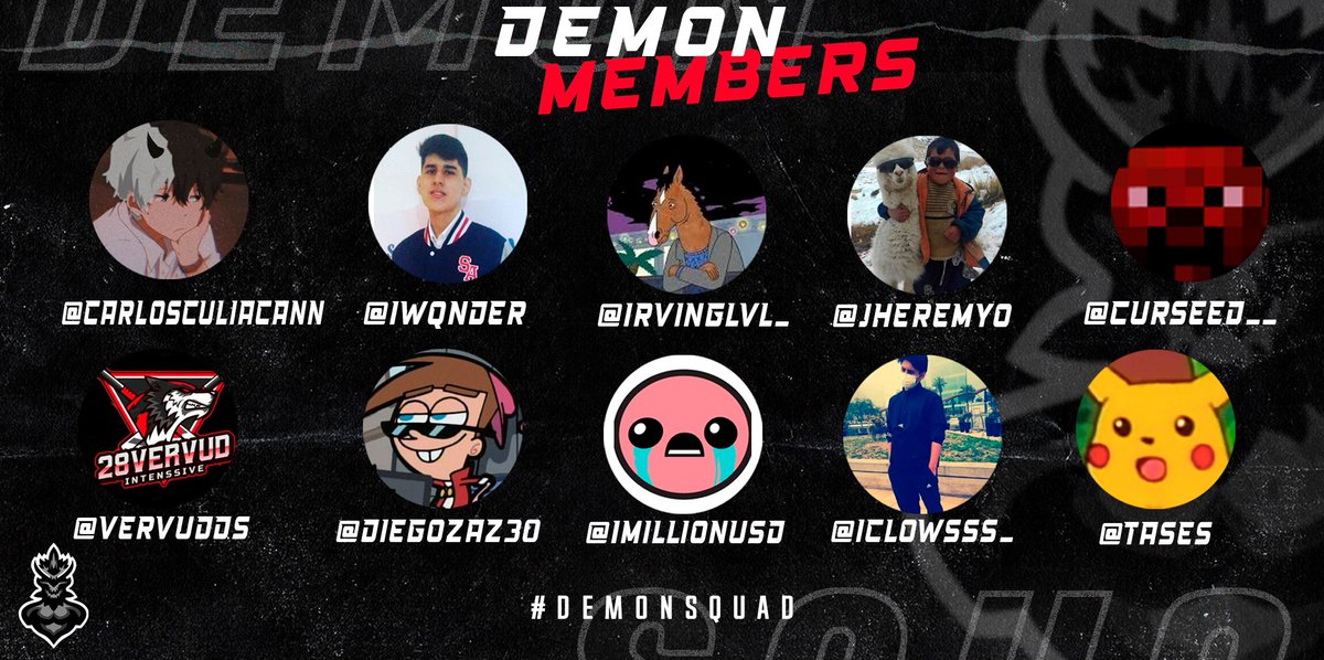 DemonSquad_'s tweet photo. ┌─────────────── ●✰● ────────────────┐
                                   M E M B E R S https://t.co/ijNmg1FtXX