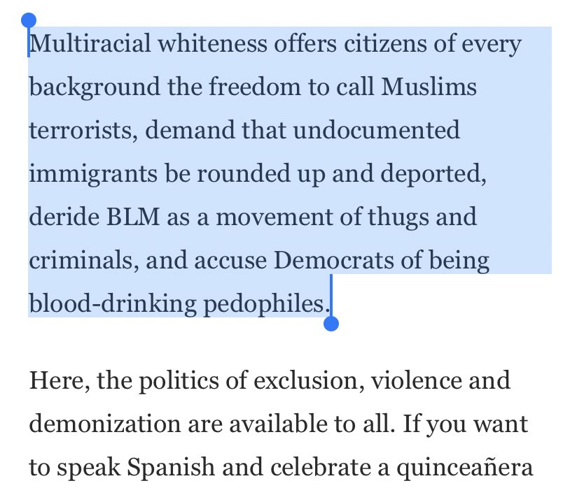 It’s so insanely condescending. Non-whites can’t just be islamophobic, xenophobic, intolerant of radical black politics, or just plain stupid. They have to lose their racial/ethnic authenticity and actually become “white” in the process of espousing these views.