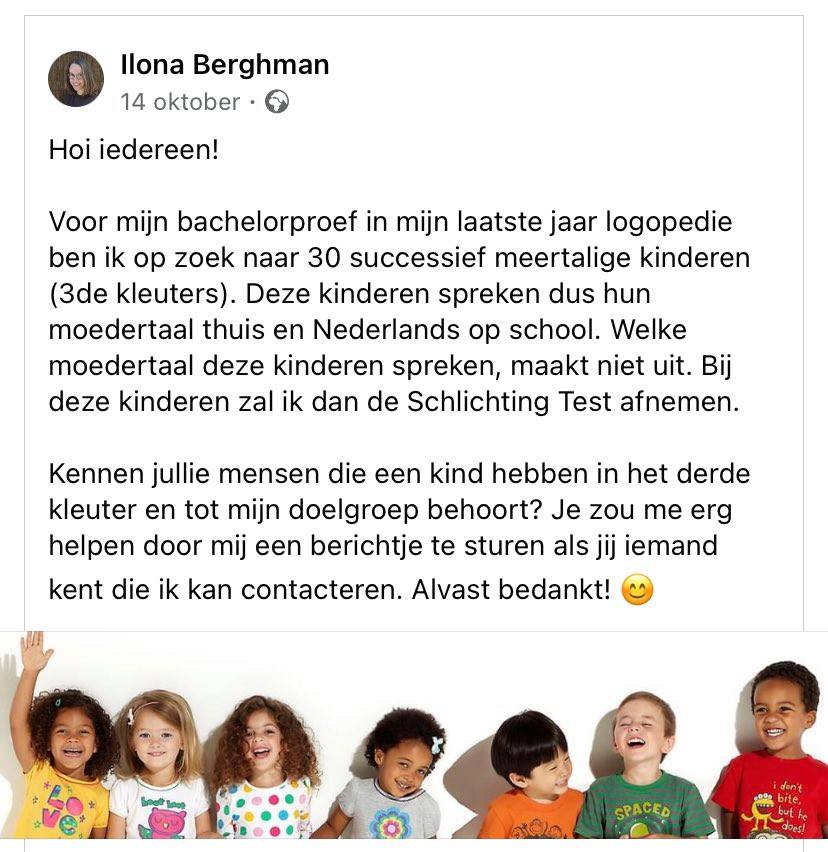BerghmanIlona's tweet photo. Hey! Ik ben een laatstejaarsstudente logopedie aan VIVES Brugge. Voor mijn BAP ben ik op zoek naar successief meertalige kinderen (zie foto voor meer uitleg).

Ken jij zo iemand? Laat me gerust iets weten!

RT = 10/20 op je examens! https://t.co/iwAsmXwTOJ