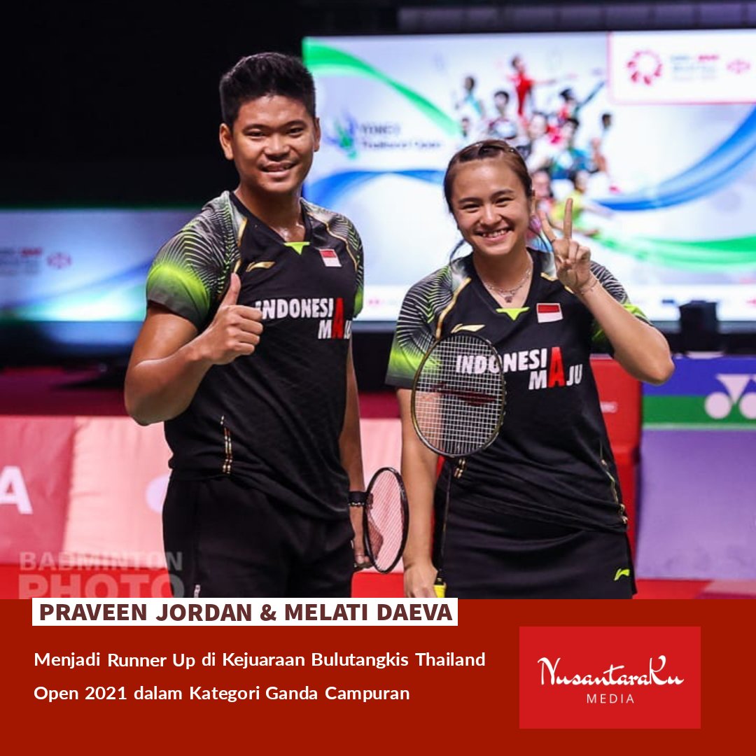 _NusantaraKu_'s tweet photo. [Olahraga]

Praveen Jordan &amp; Melati Daeva menjadi runner up di kejuaraan bulutangkis Thailand Open 2021 dalam kategori ganda campuran. Credit to : @INABadminton

#NusantaraKu #NusantaraKuMedia #Olahraga #Indonesia #PraveenJordan #MelatiDaeva #MixDouble #RunnerUp #ThailandOpen https://t.co/dWxVFu89oC
