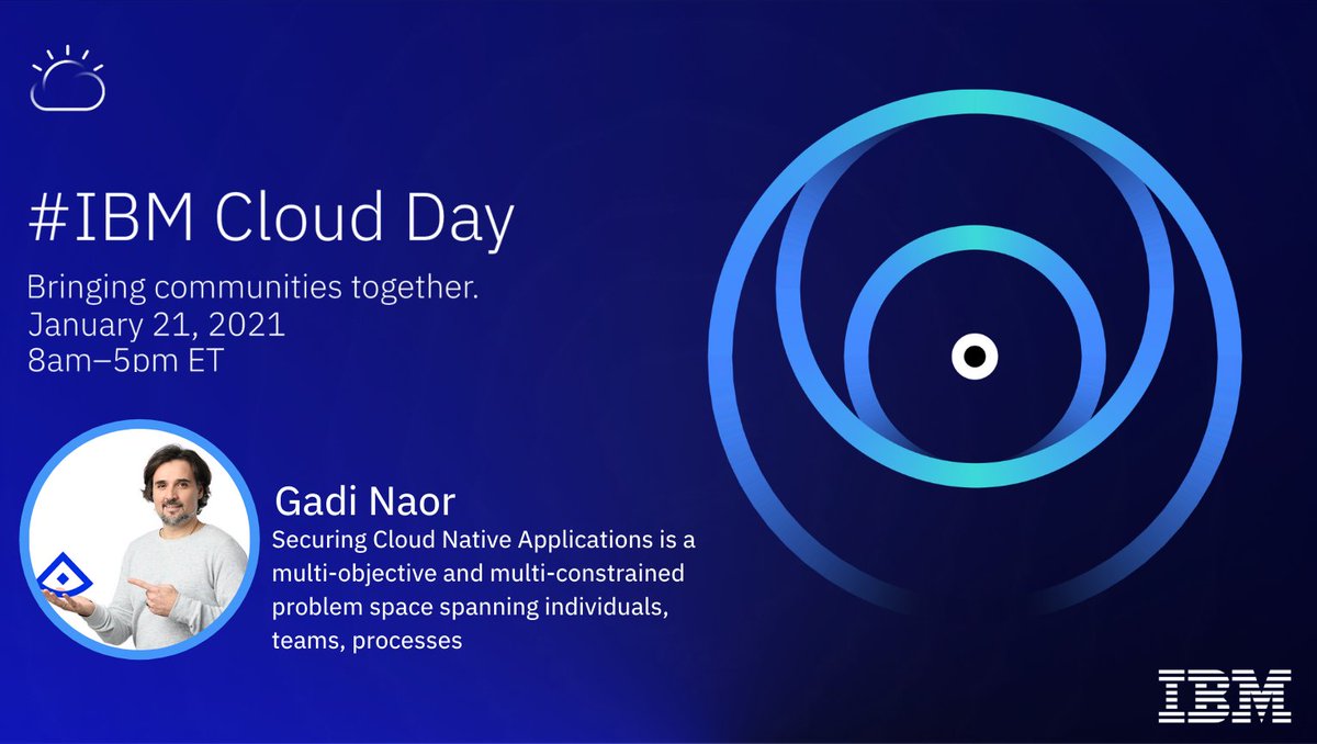 GadiNaor's tweet photo. 👉 IBM is teaming up with the community to bring you a packed 1-day virtual conference on Jan 21st .

👉 I will be speaking at IBM Cloud Day about ... Kubernetes Security 

Register here: ✅ https://t.co/FxRZvt6k5t ✅

 #IBMCloudDay  #ibmcommunity #Kubernetes #Security https://t.co/8v7L0Zux72