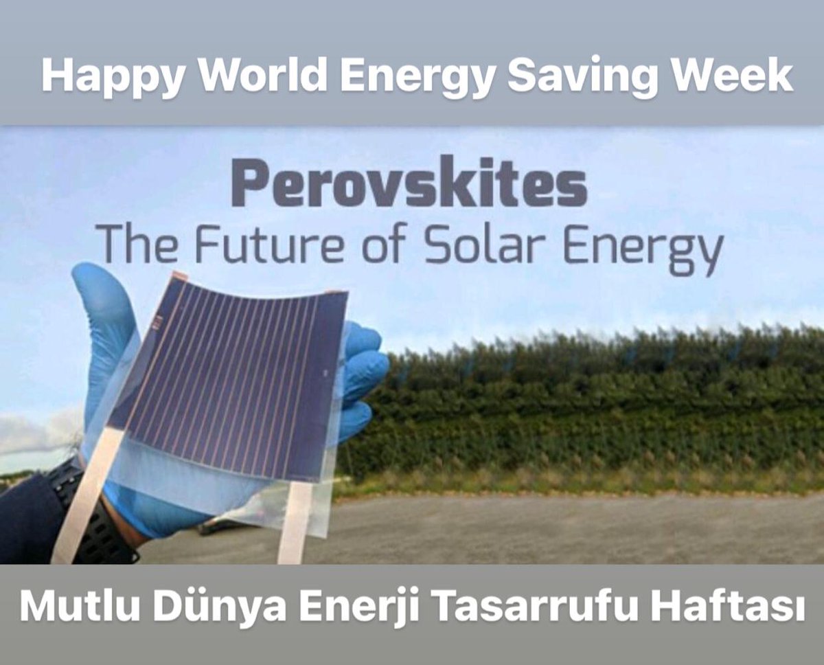 Bize çok zorluklarla ulaşan enerjiyi daha verimli kullanalım. Çevreci ve ucuz güneş enerjisi sayesinde tasarruf ederken doğayı da koruyabiliriz. Siz değerli doğa severlerin dünya enerji tasarruf haftası kutlu olsun. 
#solar #perovskite #global #energy