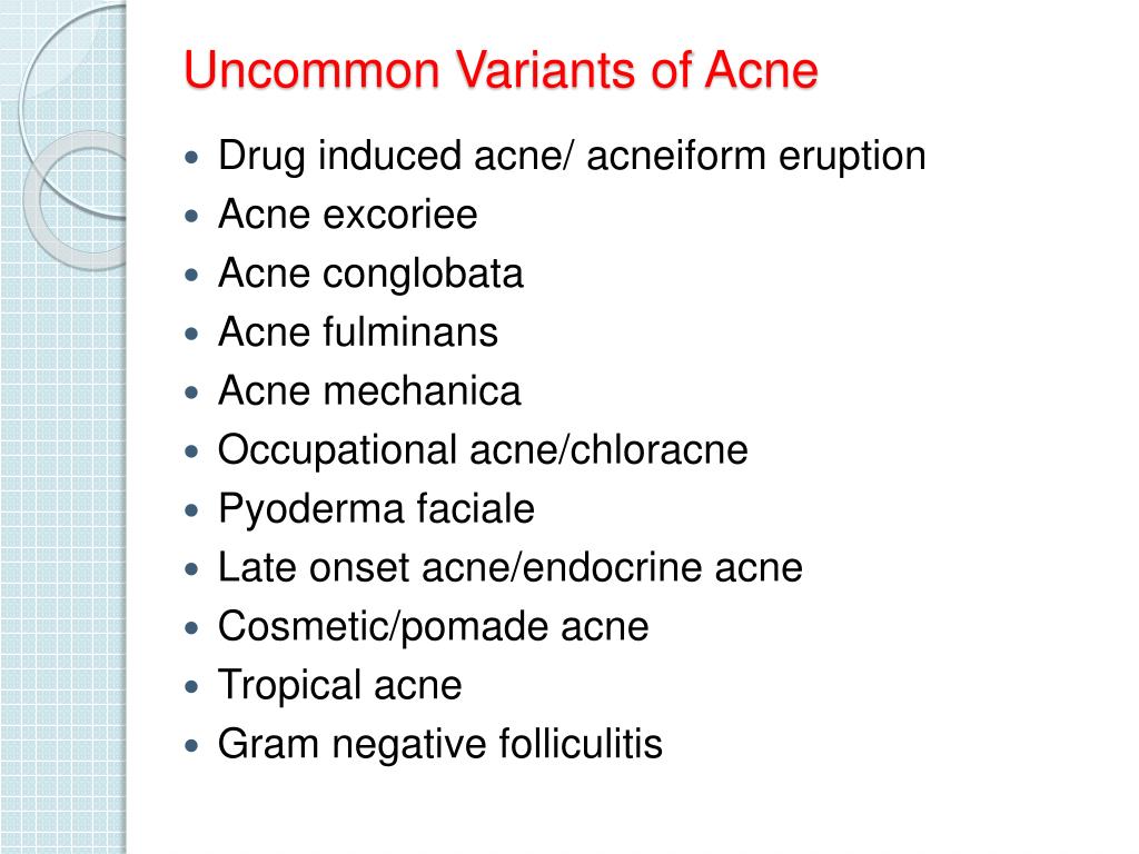 Berdasarkan gambaran klinis, akne dapat dibagi menjadi beberapa varian dengan karakteristiknya masing-masing.