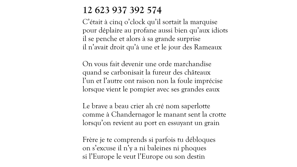 Voici le sonnet 12 623 937 392 574 sur 100 000 000 000 000. Il en reste 99 999 999 998 436 à tweeter. https://t.co/1xX4yTlIwh