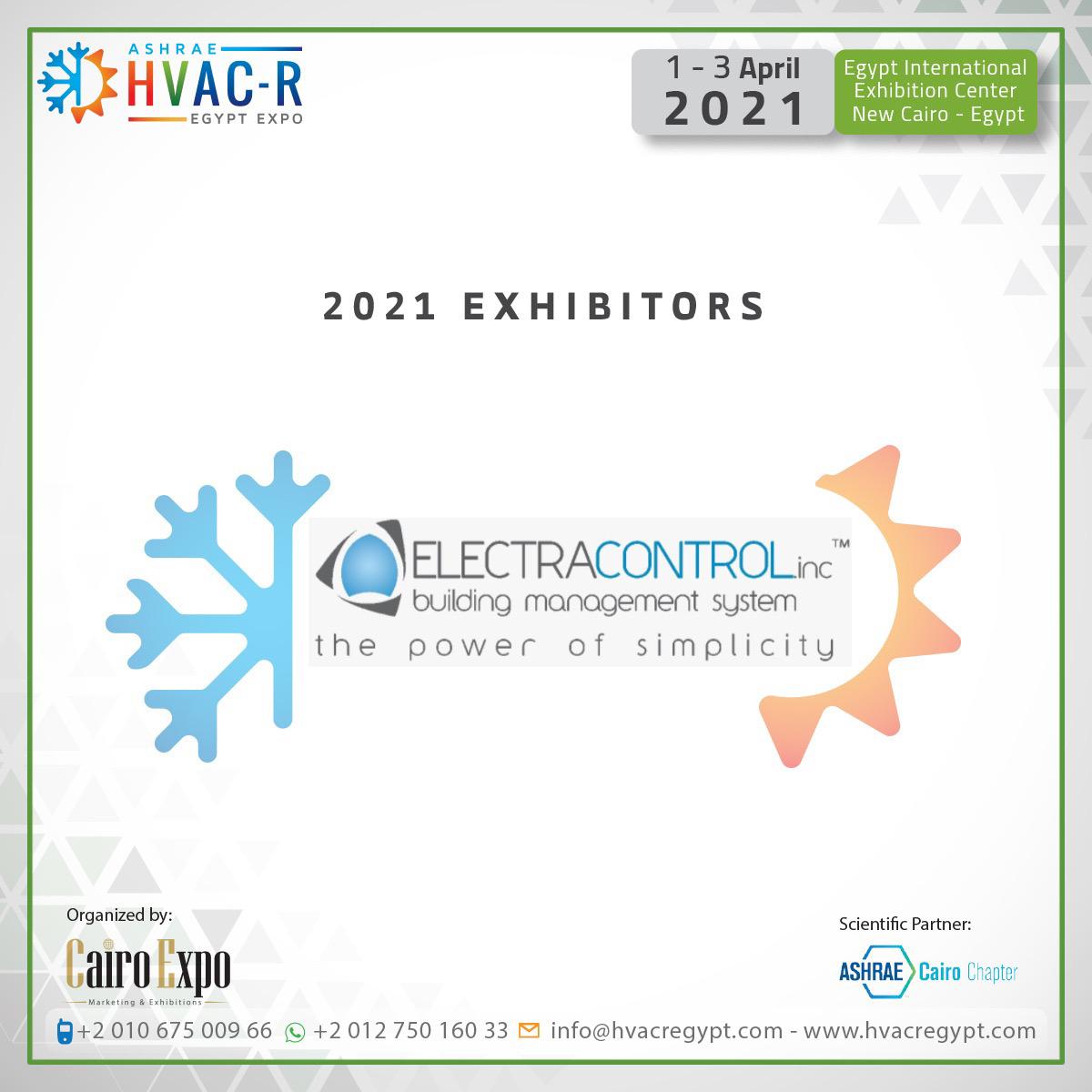 We are pleased to announce Electra Control a casual company at the th International Exhibition and Conference
HVAC-R EGYPT EXPO (ASHRAE CAIRO)2021