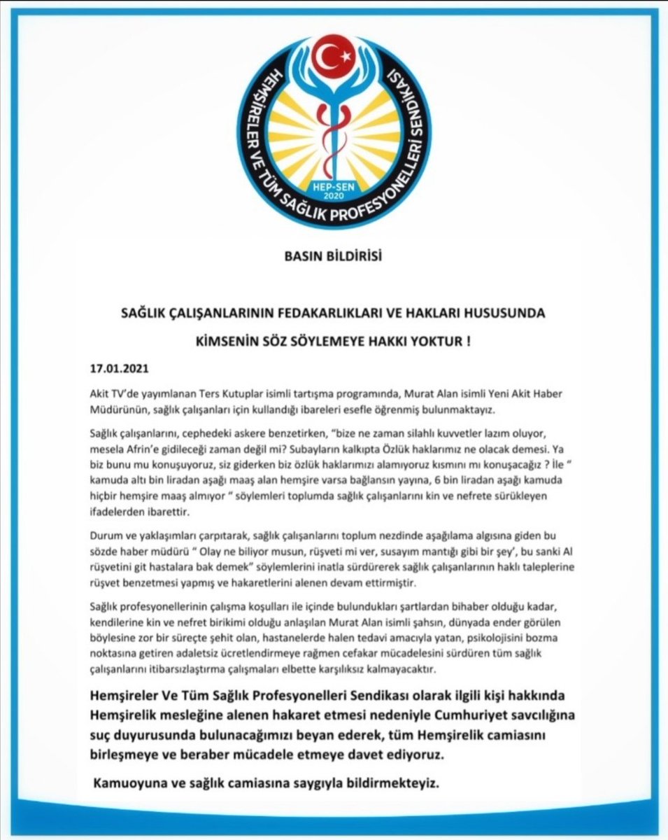 Hukuk birimlerimizin tavsiyesi ve genel merkez yönetim kurulumuzun kararı gereğince; ilgili kişi hakkında savcılığa suç duyurusunda bulunacağımızı beyan ediyor, tüm hemşirelik camiasını birleşmeye ve beraber mücadele etmeye davet ediyoruz.
Saygılarımızla
#MuratAlanHaddiniBil