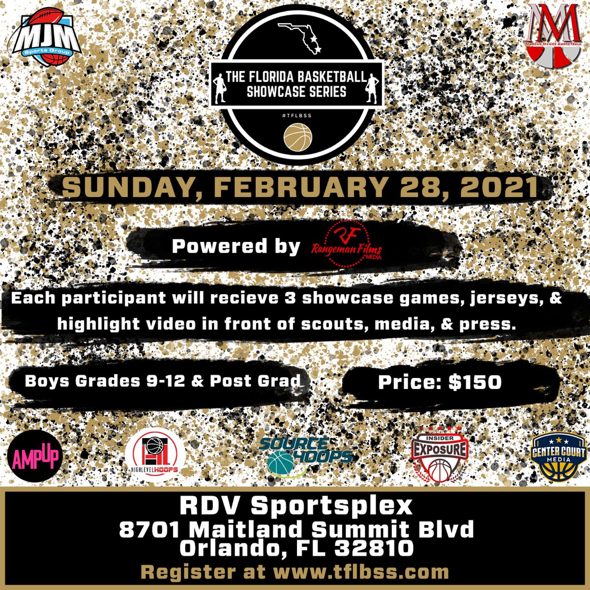 BOTBFL's tweet photo. High School &amp; Post Grad Players
The Florida Basketball Showcase Series (TFLBSS) Co Hosted by
@MMcGeeBball &amp;
@FRangeman 

North 📅 :  February 28

🏀3 Showcase Games, 
🏀Uniform
🏀Highlight Video in front of scouts, media, &amp; press‼️ 

🎟 https://t.co/w3Aa4gc9tC

#TFLBSS https://t.co/lRsH1QIrxr