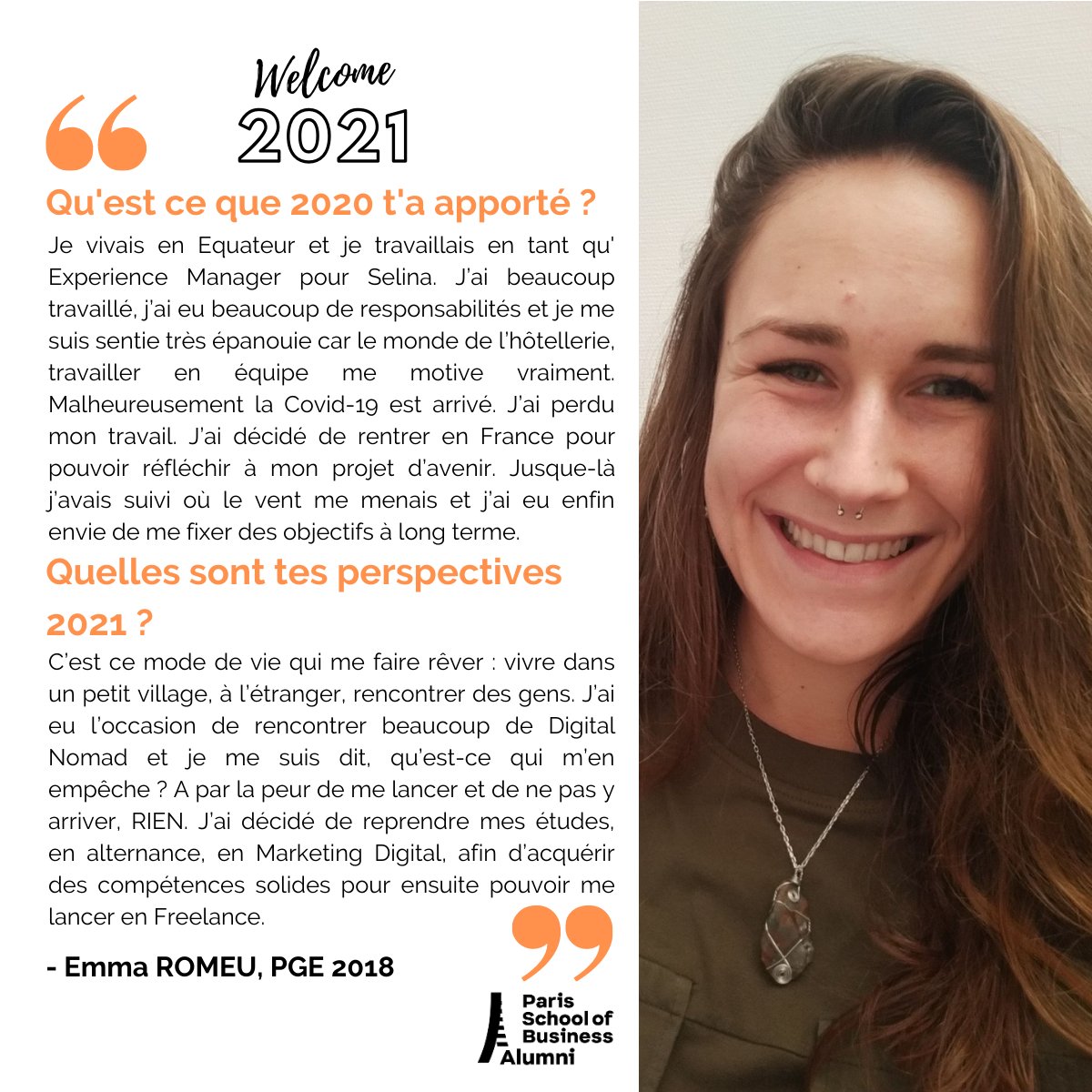 🇫🇷 Dix-septième jour de notre calendrier « Welcome 2021 », nous avons le plaisir de partager le témoignage de Emma Romeu, diplômée du PGE en 2018.

🇬🇧 Seventeenth day of our "Welcome 2021" calendar, we have the pleasure to share the testimony of Emma Romeu, PGE graduate in 2018