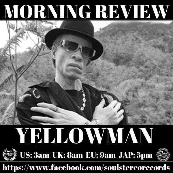 records_stereo's tweet photo. Tomorrow, Morning Review Special #Yellowman 🇯🇲 by Tarzan &amp; Reeko from Soul Stereo 🇫🇷Party Time Radio.
➡️https://t.co/9NV3bRt9sU
🕘EU 9AM 🕗UK 8AM 🕓US 4AM 🕠JAP 5PM
#sound #Sounsystem #reggae #soulstereo  #reggae https://t.co/nKmu3D2VOa