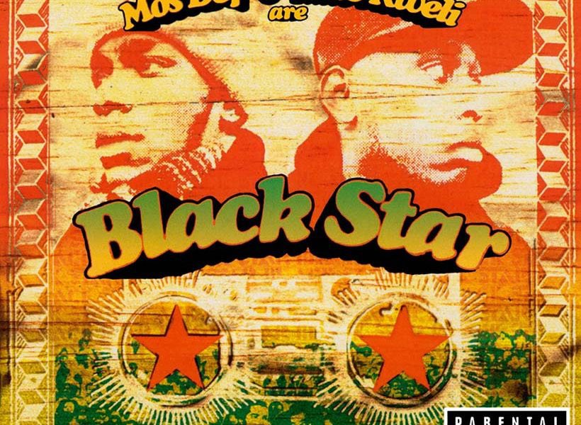 1998 - Black Star - Mos Def and Talib Kweli Are Black Star