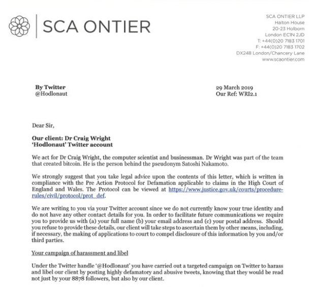 March 29th 2019: I receive a Letter of Claim from CSW via his lawyers in SCA ONTIER. They give me 7 days to agree to remove my tweets, apologize and confirm in court that I believe CSW is in fact Satoshi.