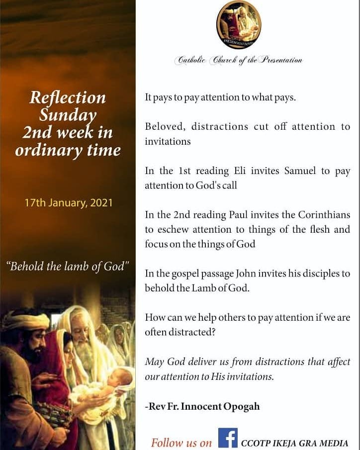 ccotpcyon's tweet photo. ND SUNDAY, ORDINARY TIME (JOHN 1: 35-43)

The main theme of today’s Scripture readings is Divine vocation – that everyone is called by God to be a witness for Christ by doing something for others with his or her life, using his or her unique gifts and blessings.

#CCOTPCYON https://t.co/W18t29xQqD