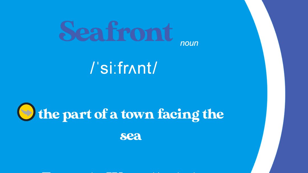 TheEnglishStop's tweet photo. WORD OF THE DAY!
Seafront 🌊🏙️

Example: We walked along the seafront.

#seafront #nouns #wordoftheday #OnlineLearning #AprendeInglés #TEFLIndustry #TESOL #englishisfun #englishclass #englishlesson #grammartest #instaenglish #spokenenglish #englishspeakingclass #englishguru https://t.co/ZdKVTforTd