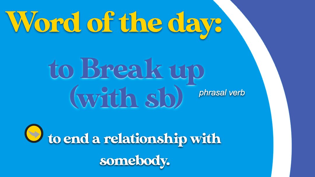 TheEnglishStop's tweet photo. WORD OF THE DAY!

🔴In a sentence: After a year she broke up with her boyfriend.💔

#breakup #wordoftheday #phrasalverbs #LearnEnglish #LearnEnglishOnline #TeachingEnglish #OnlineEnglish #IELTS #ESL #EFL #ELT #TeachingEnglish #StudyEnglish #TeachEnglish #EnglishTeacher #Inglés https://t.co/ofy8CdVjPO