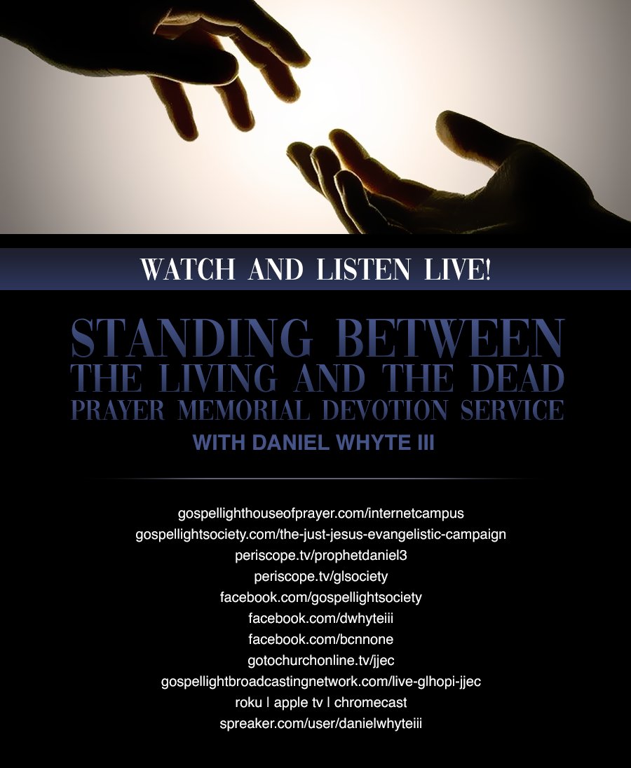 glsociety's tweet image. WATCH &amp;amp; LISTEN #LIVE: Standing Between the Living and the Dead Memorial #Prayer Devotional Service for #Coronavirus Victims and their Families - gospellightsociety.com/images/justJes…

RT &amp;amp; INVITE your family, friends and followers to join us!

#God #ChristJesus #Bible #hope #life #death