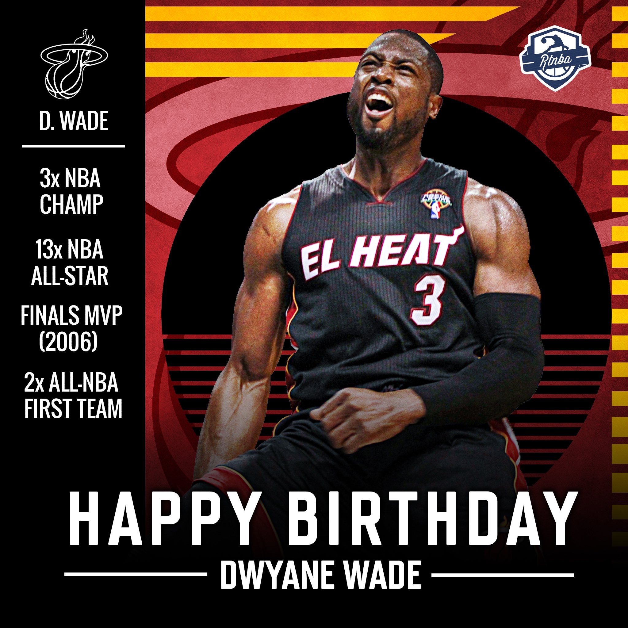 Happy birthday to Dwyane Wade  