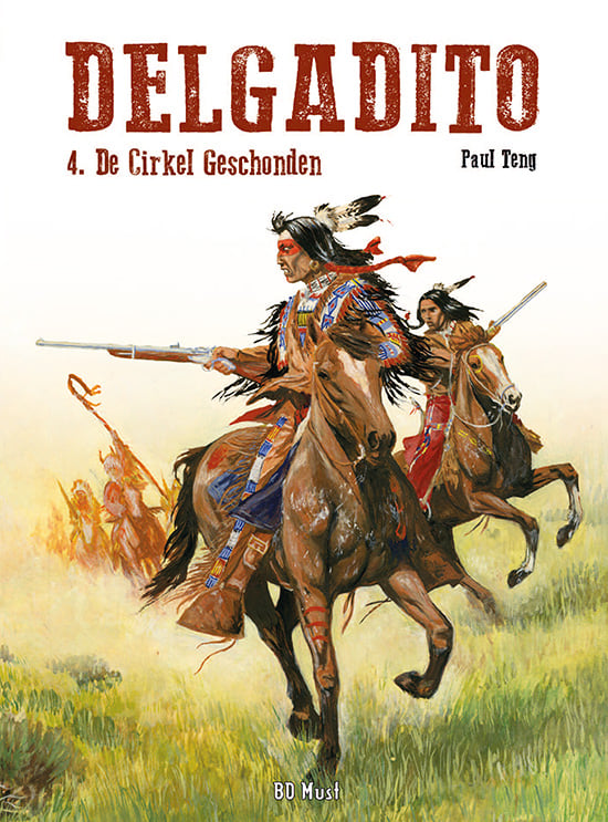 stripland_BENL's tweet photo. BD Must weet te melden dat ze Delgadito opnieuw zullen uitgeven. In het Nederlands en als hardcover. Het gaat om de complete western-reeks van Paul Teng. Het was destijds zijn debuut. Te verwachten vanaf februari. #Delgadito #PaulTeng #BDMust #Western #Nedni #Apache https://t.co/Q1vRi94fm1