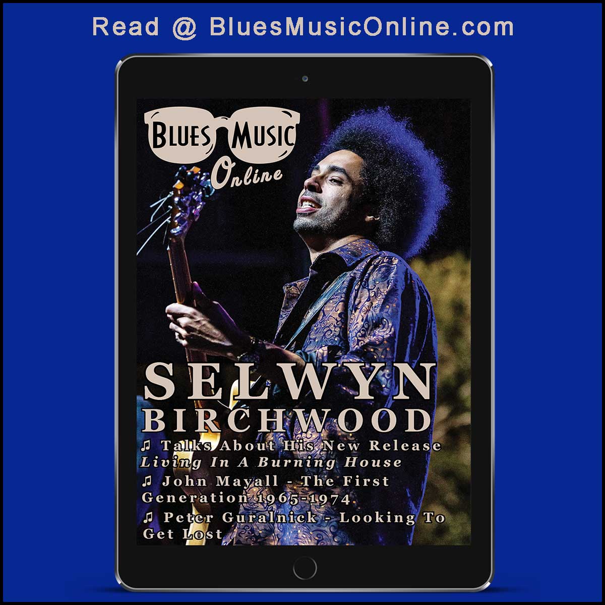 Blues Music Online featuring Selwyn Birchwood talks about his new album release on Alligator Records. "Living In A Burning House" will release January 26. Read the story at: BluesMusicOnline.com