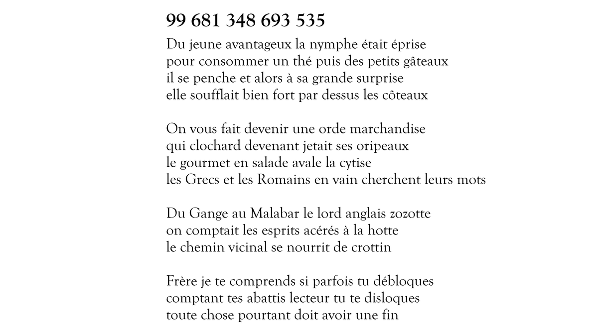 Voici le sonnet 99 681 348 693 535 sur 100 000 000 000 000. Il en reste 99 999 999 998 431 à tweeter. https://t.co/D46ZnSQSdq